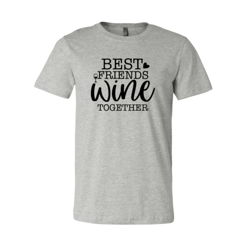 T-Shirt Best Friends Wine Together
